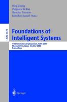 Foundations of Intelligent Systems : 14th International Symposium, ISMIS 2003, Maebashi City, Japan, October 28-31, 2003, Proceedings