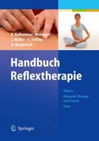 Handbuch Reflextherapie : Shiatsu. Akupunkt-Massage nach Penzel. Tuina