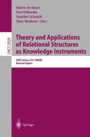 Theory and Applications of Relational Structures as Knowledge Instruments