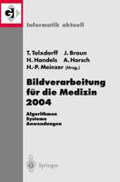 Bildverarbeitung Für Die Medizin 2004