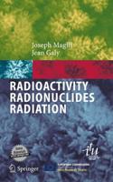 Radioactivity - Radionuclides - Radiation