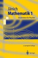 Mathematik 1 : Geschrieben für Physiker