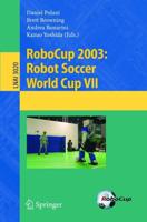 RoboCup 2003: Robot Soccer World Cup VII. Lecture Notes in Artificial Intelligence