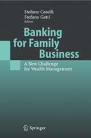 Banking for Family Business : A New Challenge for Wealth Management