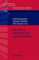 Advances in Communication Control Networks