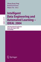 Intelligent Data Engineering and Automated Learning - IDEAL 2004 : 5th International Conference, Exeter, UK, August 25-27, 2004, Proceedings