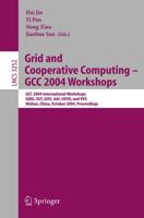 Grid and Cooperative Computing - GCC 2004 Workshops