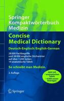 Springer Kompaktworterbuch Medizin / Concise Medical Dictionary