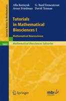 Tutorials in Mathematical Biosciences