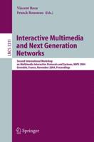 Interactive Multimedia on Next Generation Networks