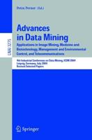 Advances in Data Mining Lecture Notes in Artificial Intelligence
