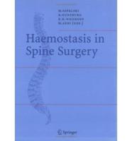 Haemostasis in Spine Surgery