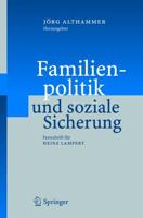 Familienpolitik und soziale Sicherung : Festschrift für Heinz Lampert