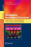 Mechanizing Mathematical Reasoning Lecture Notes in Artificial Intelligence