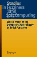 Classic Works on the Dempster-Shafer Theory of Belief Functions
