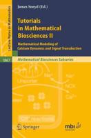 Tutorials in Mathematical Biosciences II Mathematical Biosciences Subseries