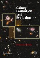 Galaxy Formation and Evolution. Astronomy and Planetary Sciences