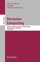 Pervasive Computing Information Systems and Applications, Incl. Internet/Web, and HCI