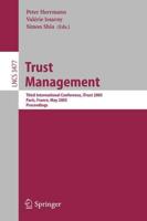 Trust Management Information Systems and Applications, Incl. Internet/Web, and HCI