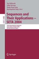 Sequences and Their Applications - SETA 2004 Theoretical Computer Science and General Issues