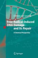 Free-Radical-Induced DNA Damage and Its Repair: A Chemical Perspective