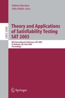 Theory and Applications of Satisfiability Testing Theoretical Computer Science and General Issues