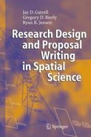 Research Design and Proposal Writing in Spatial Science