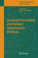 Quantum Annealing and Related Optimization Methods