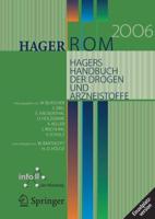 HagerROM 2006. Hagers Handbuch Der Drogen Und Arzneistoffe