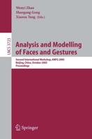 Analysis and Modelling of Faces and Gestures Image Processing, Computer Vision, Pattern Recognition, and Graphics