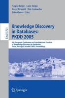 Knowledge Discovery in Databases: PKDD 2005 Lecture Notes in Artificial Intelligence