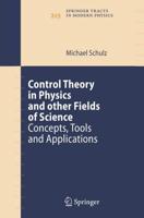 Control Theory in Physics and Other Fields of Science