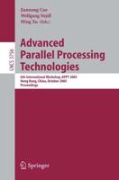 Advanced Parallel Processing Technologies : 6th International Workshop, APPT 2005, Hong Kong, China, October 27-28, 2005, Proceedings