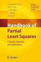 Handbook of Partial Least Squares : Concepts, Methods and Applications