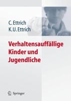 Verhaltensauffällige Kinder Und Jugendliche