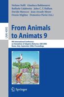 From Animals to Animats 9 : 9th International Conference on Simulation of Adaptive Behavior, SAB 2006, Rome, Italy, September 25-29, 2006, Proceedings