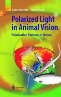Polarized Light in Animal Vision