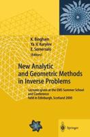 New Analytic and Geometric Methods in Inverse Problems