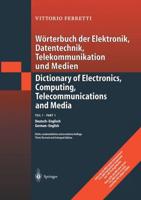 Wörterbuch Der Elektronik, Datentechnik, Telekommunikation Und Medien