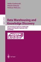 Data Warehousing and Knowledge Discovery : 5th International Conference, DaWaK 2003, Prague, Czech Republic, September 3-5,2003, Proceedings