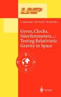 Gyros, Clocks, Interferometers--