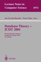 Database Theory : ICDT 2001