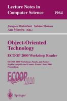 Object-Oriented Technology: ECOOP 2000 Workshop Reader