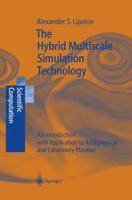 The Hybrid Multiscale Simulation Technology