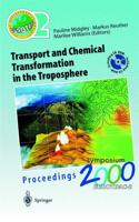 Transport and Chemical Transformation in the Troposphere: Proceedings of Eurotrac Symposium 2000 Garmisch-Partenkirchen, Germany 27 31 March 2000 Euro