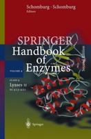 Springer Handbook of Enzymes. Vol. 4 Class 4 Lyases II : EC 4.1.3-4.2.1
