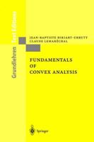 Fundamentals of Convex Analysis