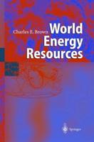 World Energy Resources : International Geohydroscience and Energy Research Institute