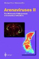 Arenaviruses II