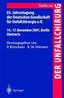 65. Jahrestagung Der Deutschen Gesellschaft Für Unfallchirurgie e.V